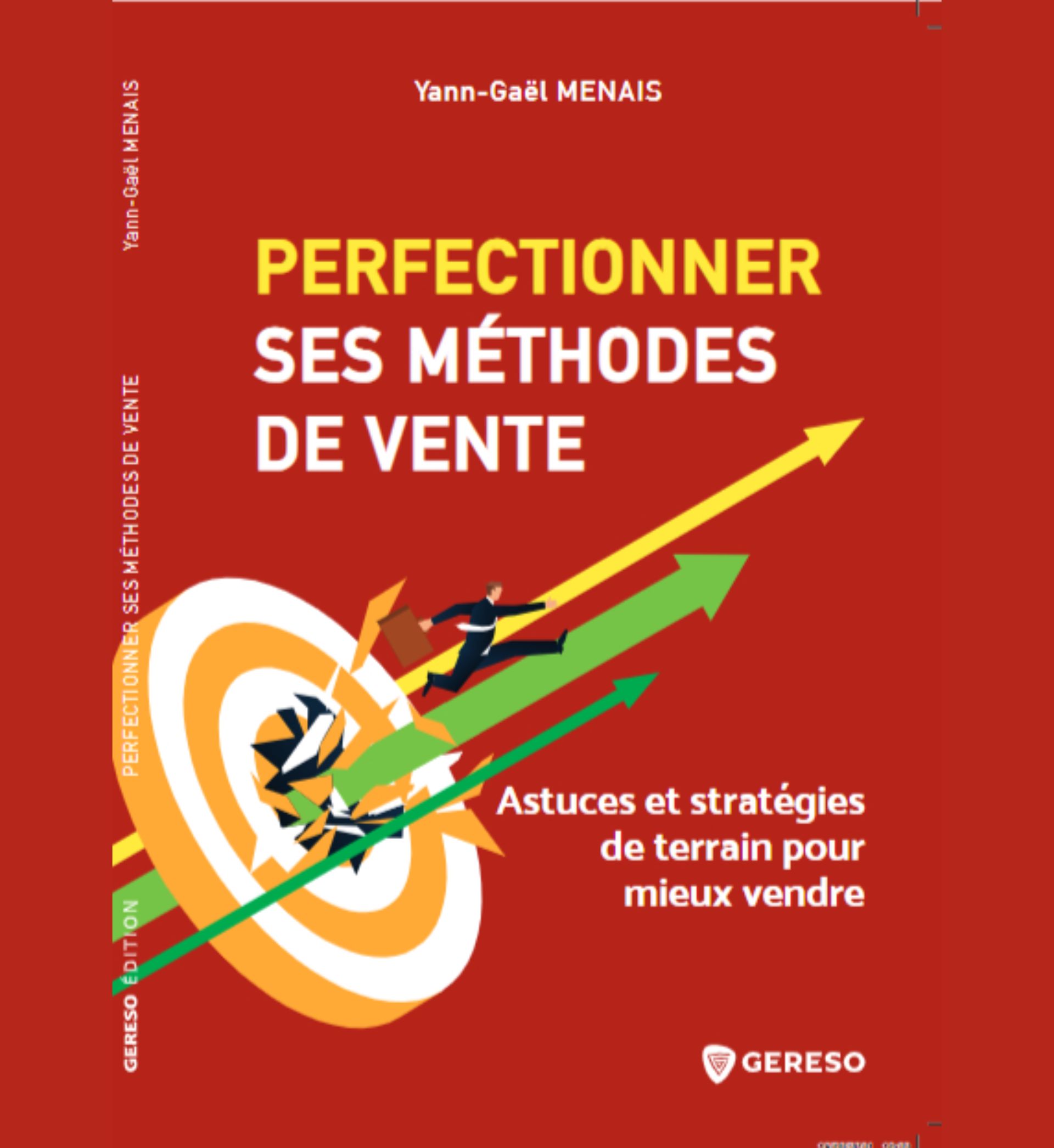 Perfectionner ses méthodes de vente
